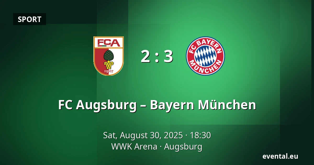 FC Augsburg – Bayern München — WWK Arena, Augsburg