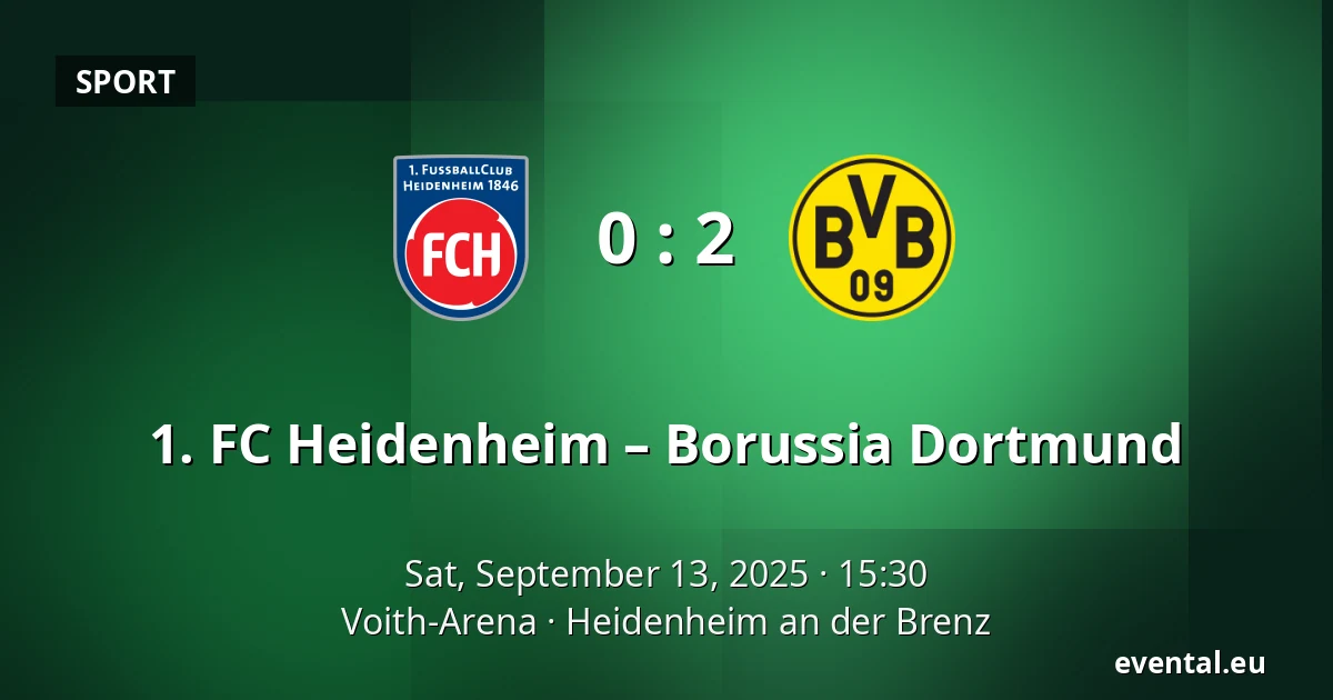 1. FC Heidenheim – Borussia Dortmund — Voith-Arena, Heidenheim an der Brenz