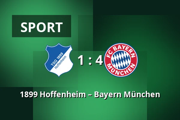 1899 Hoffenheim – Bayern München — PreZero Arena, Sinsheim