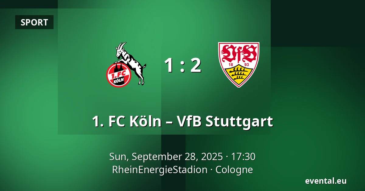 1. FC Köln – VfB Stuttgart — RheinEnergieStadion, Cologne