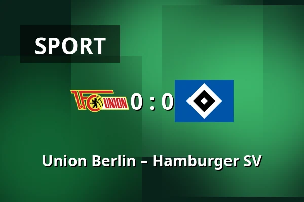 Union Berlin – Hamburger SV — Stadion An der Alten Försterei, Berlin
