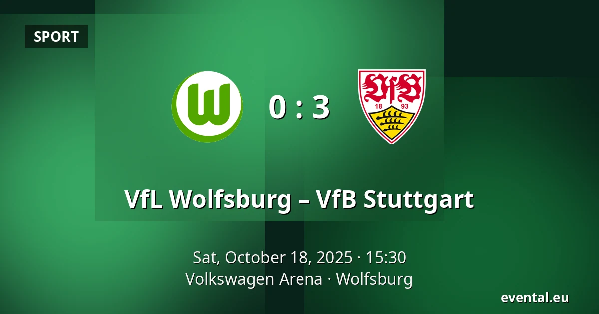 VfL Wolfsburg – VfB Stuttgart — Volkswagen Arena, Wolfsburg
