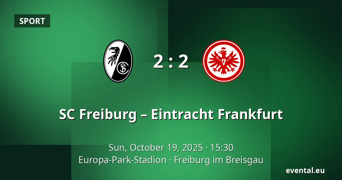 SC Freiburg – Eintracht Frankfurt — Europa-Park-Stadion, Freiburg im Breisgau