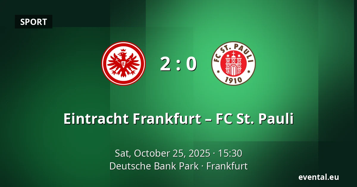 Eintracht Frankfurt – FC St. Pauli — Deutsche Bank Park, Frankfurt