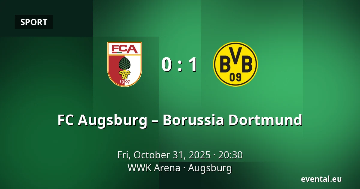 FC Augsburg – Borussia Dortmund — WWK Arena, Augsburg