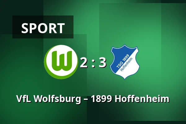 VfL Wolfsburg – 1899 Hoffenheim — Volkswagen Arena, Wolfsburg