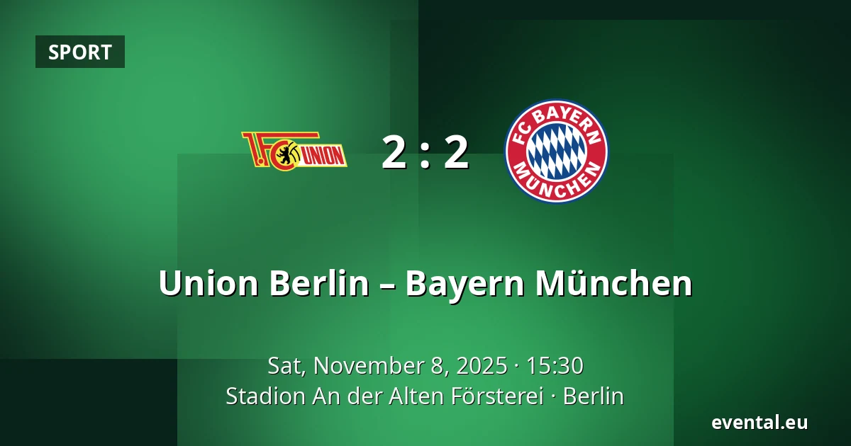 Union Berlin – Bayern München — Stadion An der Alten Försterei, Berlin