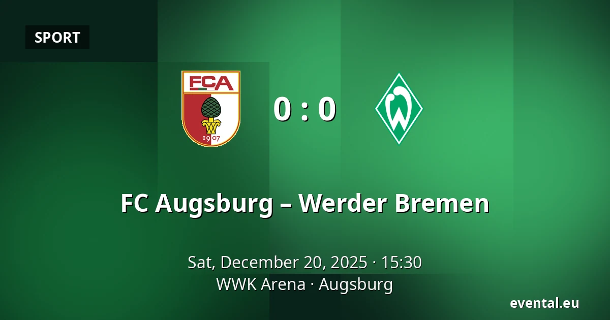 FC Augsburg – Werder Bremen — WWK Arena, Augsburg