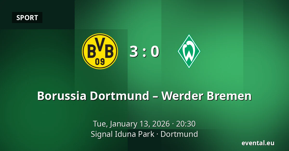 Borussia Dortmund – Werder Bremen — Signal Iduna Park, Dortmund