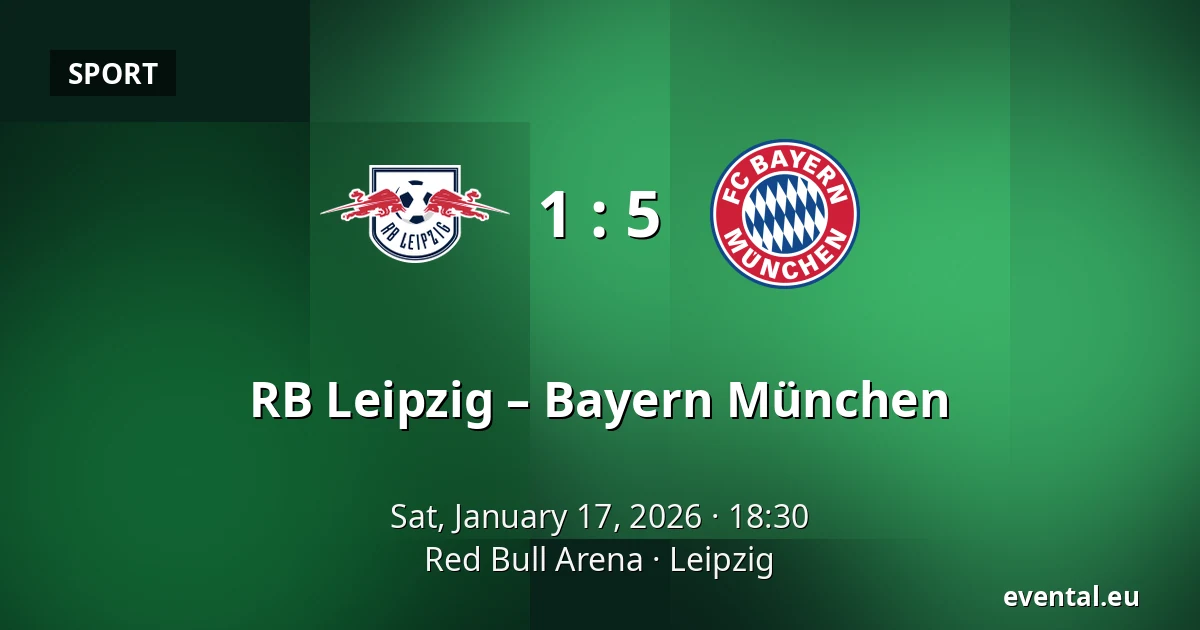 RB Leipzig – Bayern München — Red Bull Arena, Leipzig