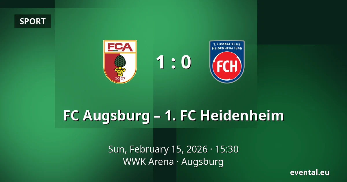 FC Augsburg – 1. FC Heidenheim — WWK Arena, Augsburg