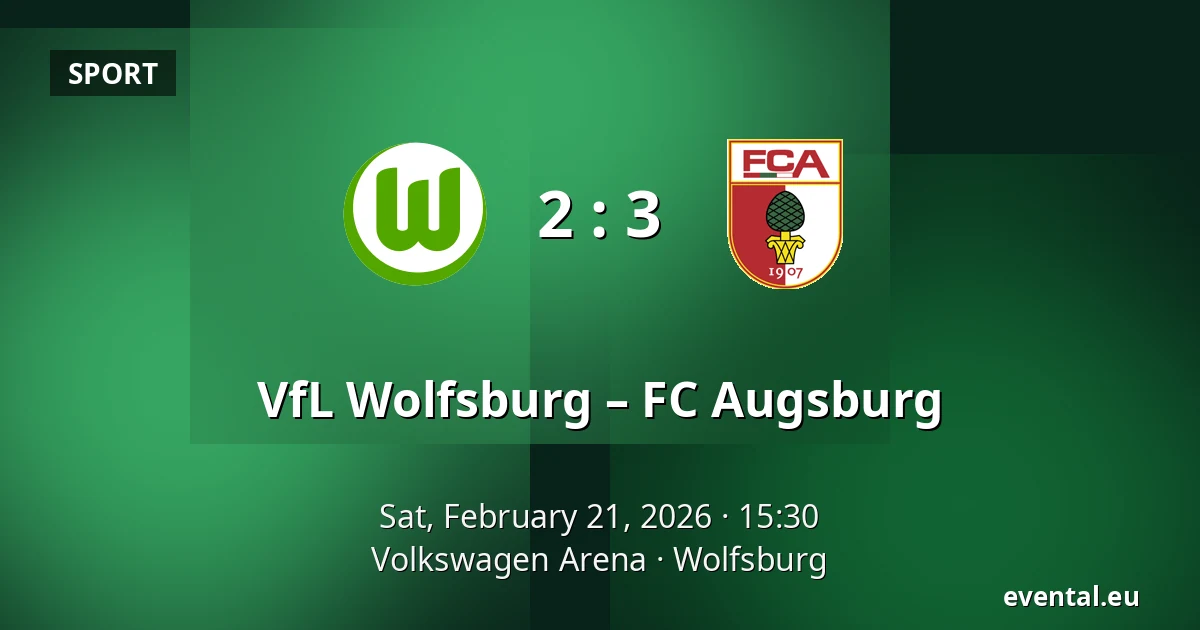 VfL Wolfsburg – FC Augsburg — Volkswagen Arena, Wolfsburg