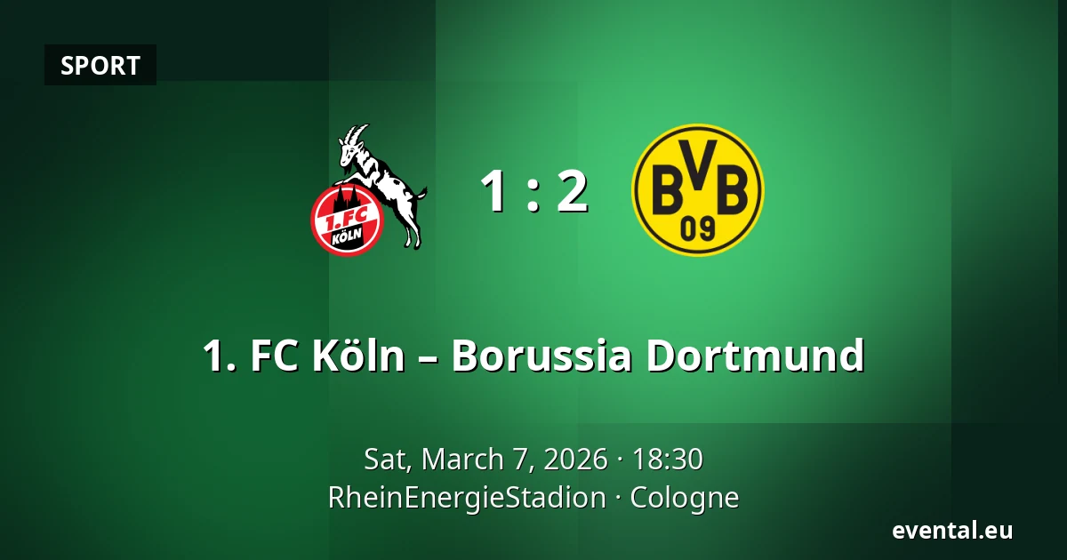 1. FC Köln – Borussia Dortmund — RheinEnergieStadion, Cologne