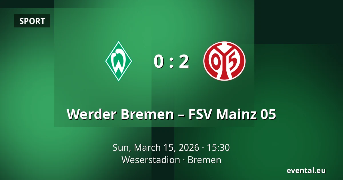 Werder Bremen – FSV Mainz 05 — Weserstadion, Bremen