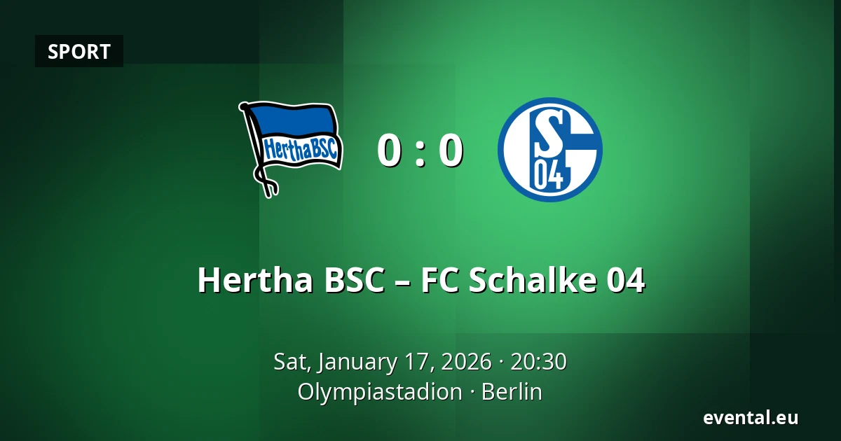 Hertha BSC – FC Schalke 04 — Olympiastadion, Berlin