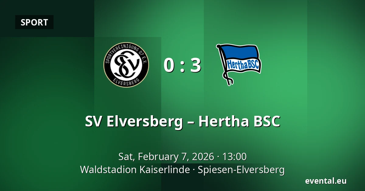 SV Elversberg – Hertha BSC — Waldstadion Kaiserlinde, Spiesen-Elversberg