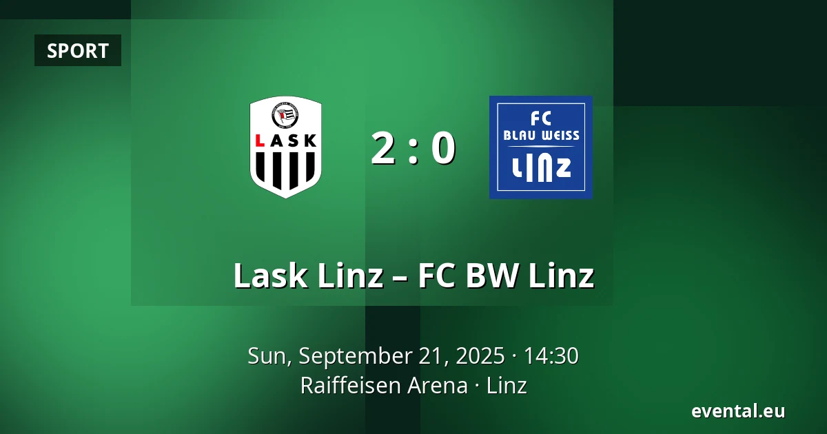 Lask Linz – FC BW Linz — Raiffeisen Arena, Linz