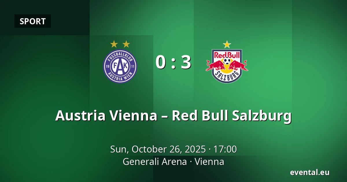 Austria Vienna – Red Bull Salzburg — Generali Arena, Vienna