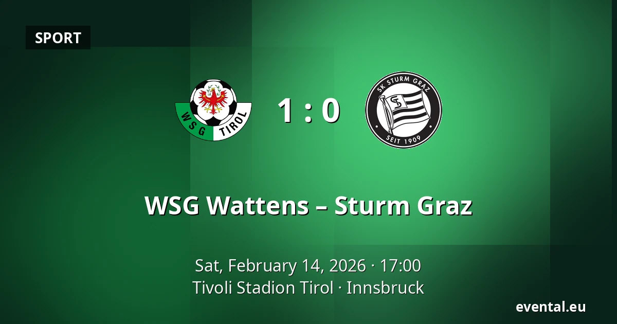 WSG Wattens – Sturm Graz — Tivoli Stadion Tirol, Innsbruck