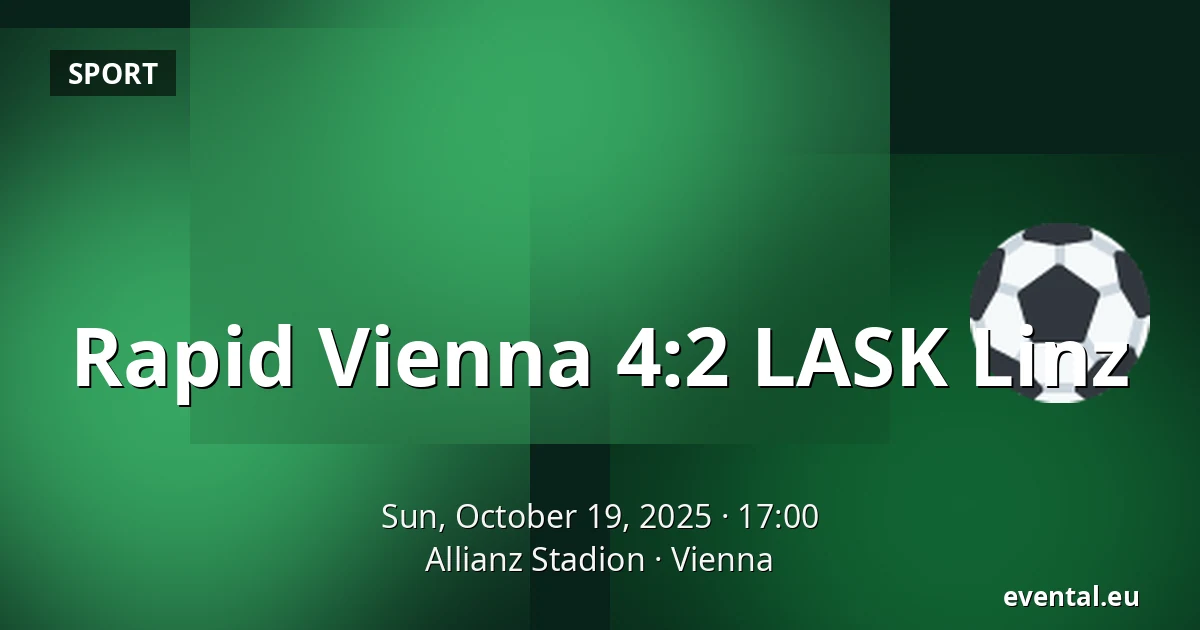 Rapid Vienna - LASK Linz — Allianz Stadion, Vienna