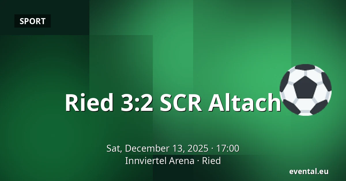 Ried - SCR Altach — Innviertel Arena, Ried