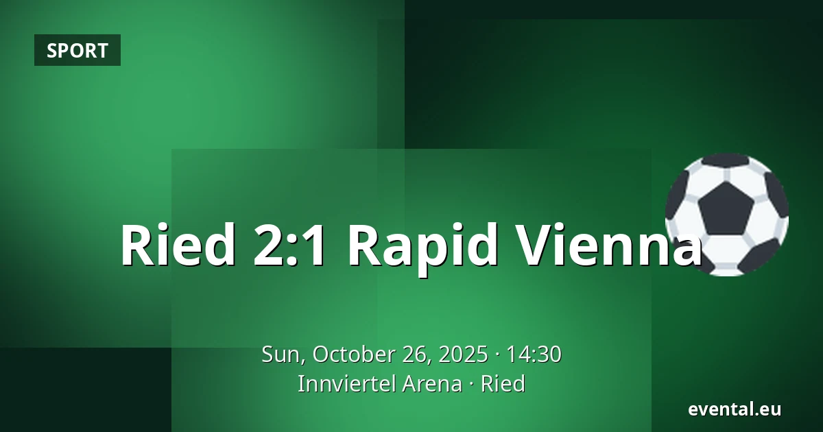 Ried - Rapid Vienna — Innviertel Arena, Ried
