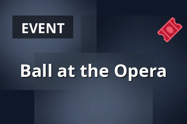 Ball at the Opera — Teatr Polonia w Warszawie, Warsaw