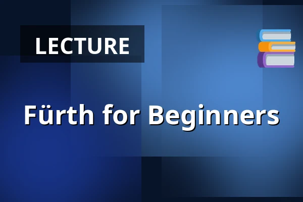 Fürth for Beginners — Kulturforum Fürth, Fürth