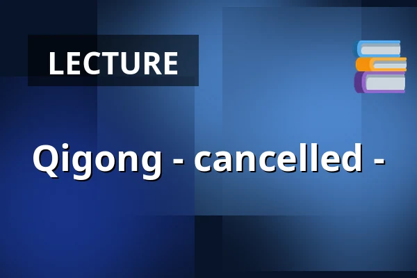 Qigong - cancelled - — Kurhaus Bad Bevensen, Bad Bevensen