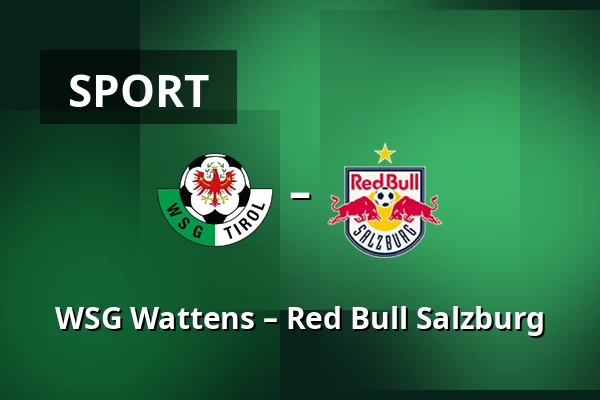 WSG Wattens – Red Bull Salzburg — Tivoli Stadion Tirol, Innsbruck