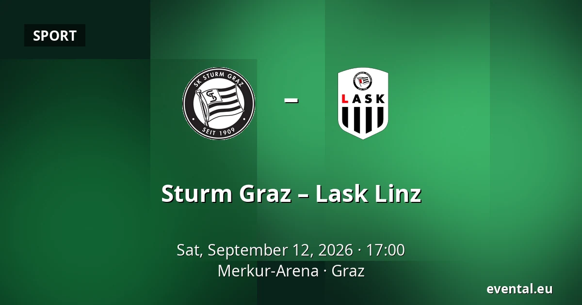 Sturm Graz – Lask Linz — Merkur-Arena, Graz