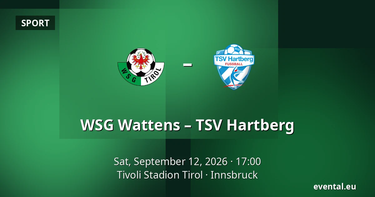 WSG Wattens – TSV Hartberg — Tivoli Stadion Tirol, Innsbruck
