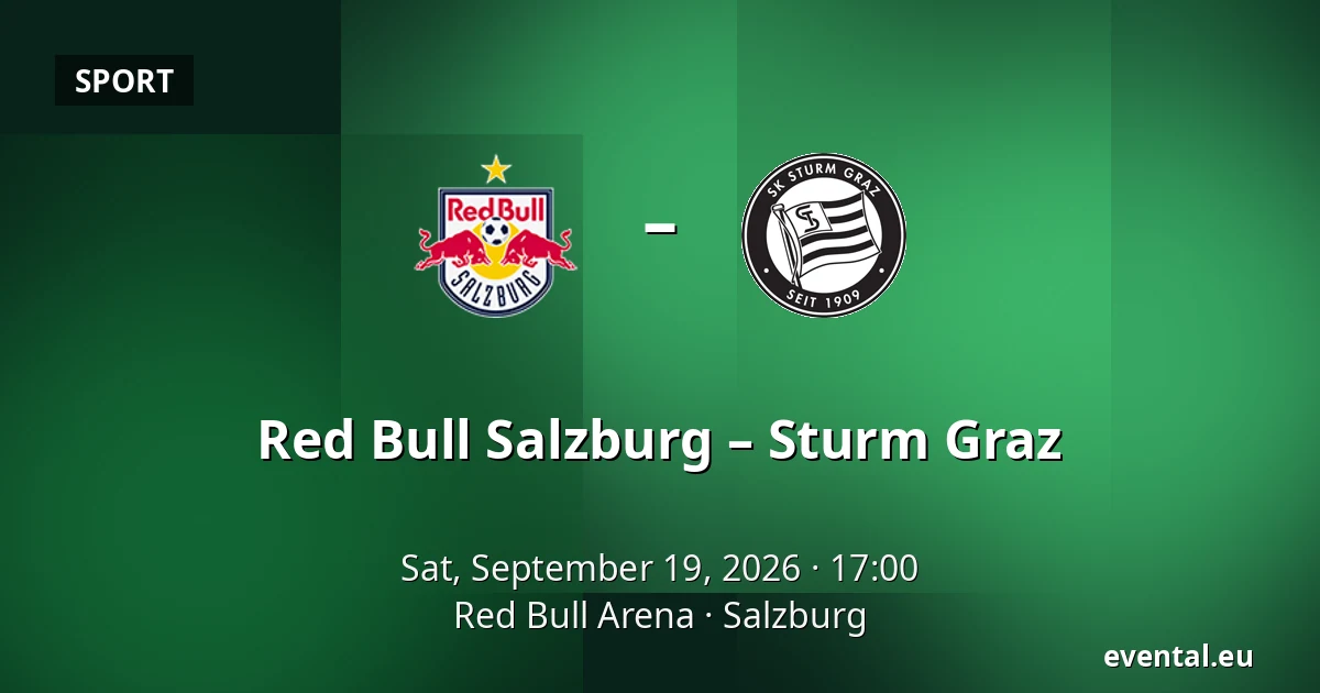 Red Bull Salzburg – Sturm Graz — Red Bull Arena, Salzburg