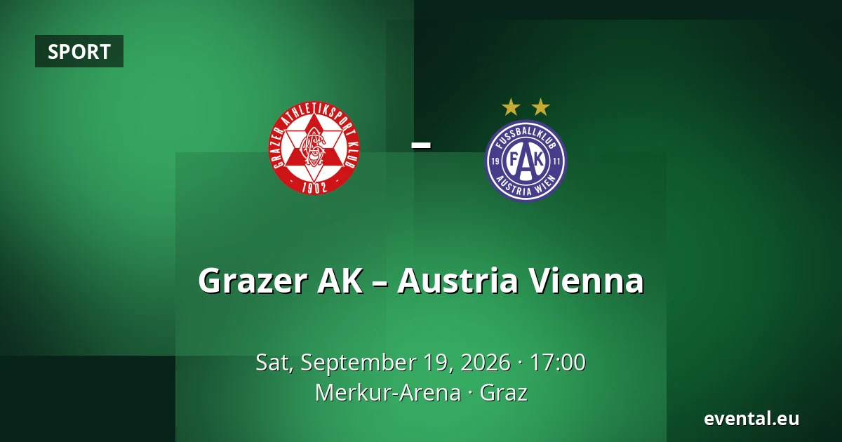 Grazer AK – Austria Vienna — Merkur-Arena, Graz