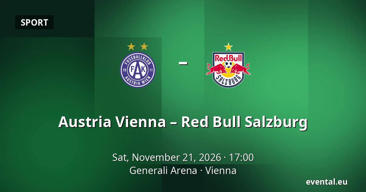 Austria Vienna – Red Bull Salzburg — Generali Arena, Vienna