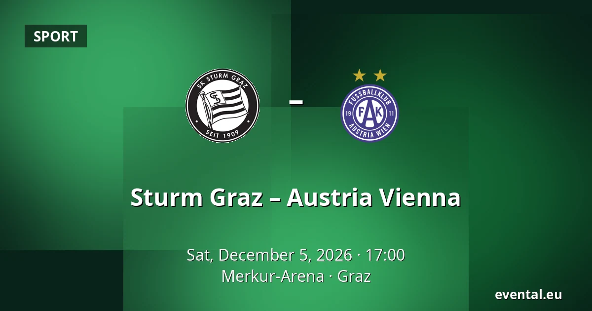 Sturm Graz – Austria Vienna — Merkur-Arena, Graz