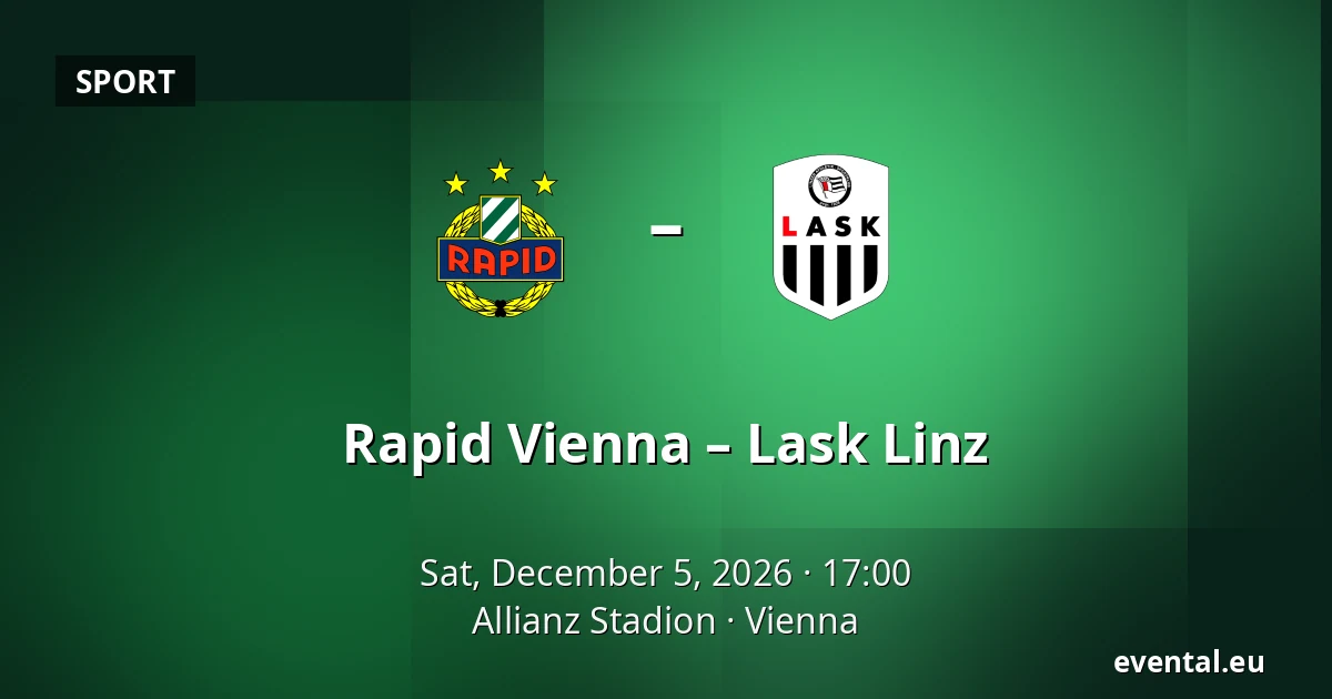 Rapid Vienna – Lask Linz — Allianz Stadion, Vienna