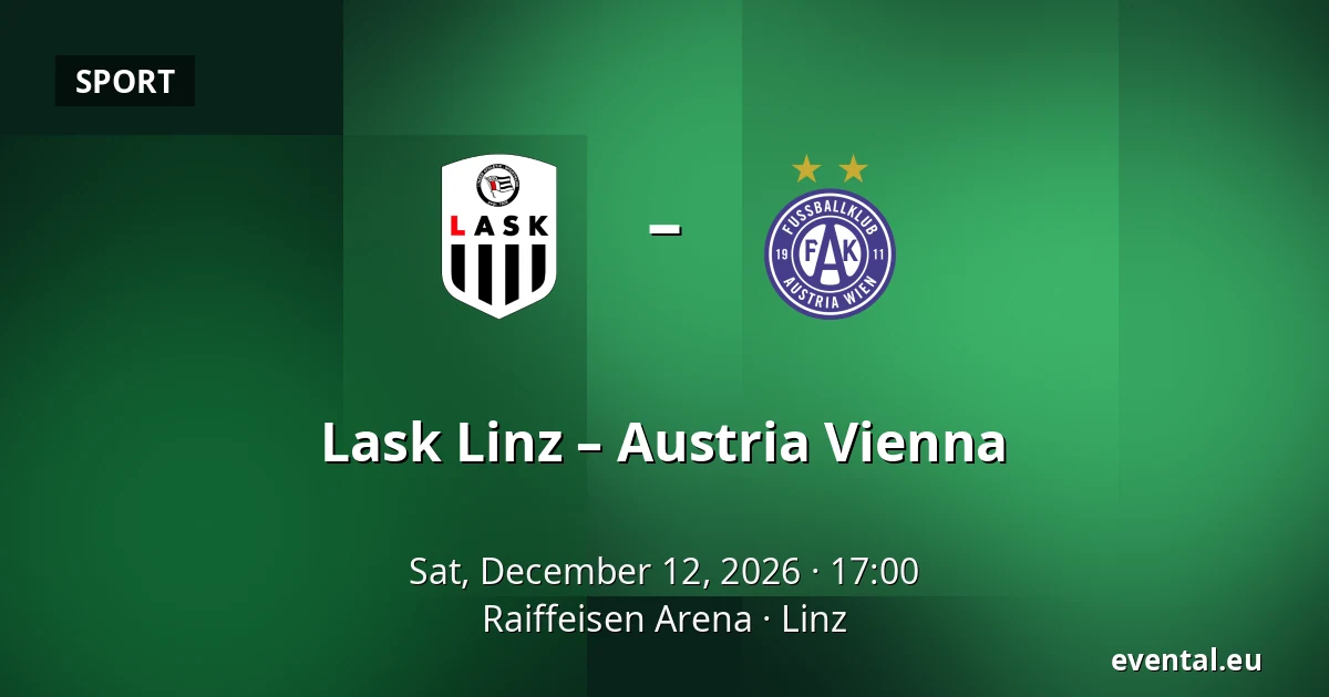 Lask Linz – Austria Vienna — Raiffeisen Arena, Linz