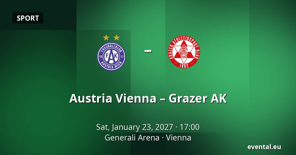 Austria Vienna – Grazer AK — Generali Arena, Vienna