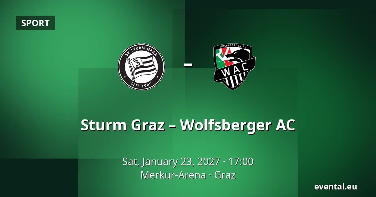 Sturm Graz – Wolfsberger AC — Merkur-Arena, Graz