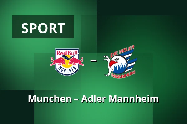 Munich - Adler Mannheim — Munich