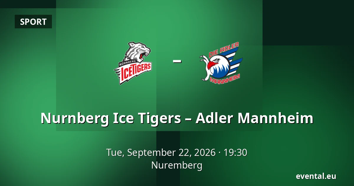 Nurnberg Ice Tigers – Adler Mannheim — Nuremberg