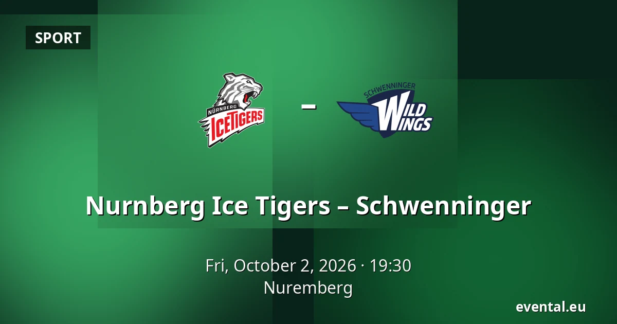 Nurnberg Ice Tigers – Schwenninger — Nuremberg
