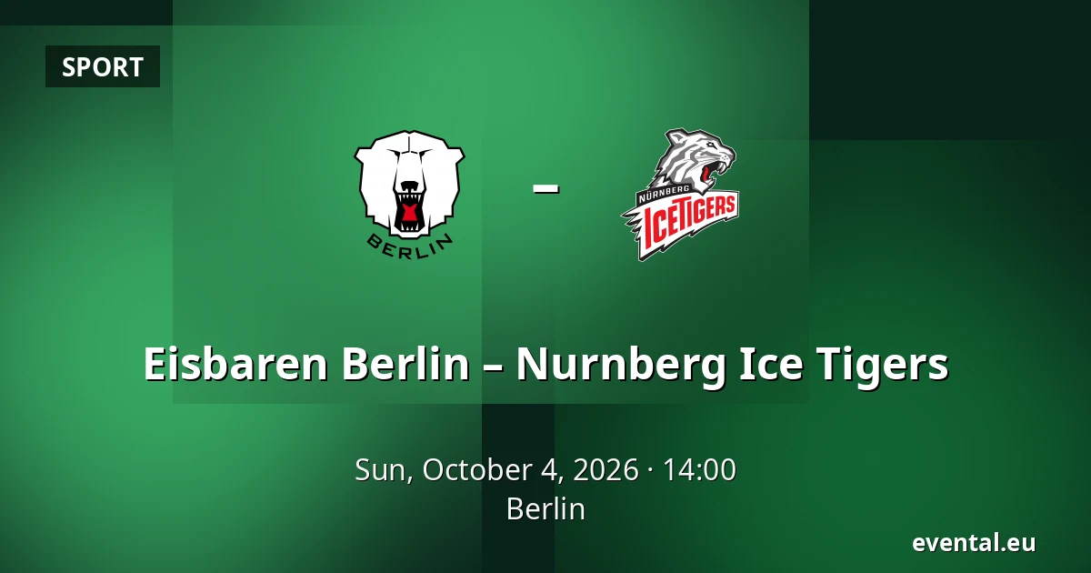 Eisbaren Berlin – Nurnberg Ice Tigers — Berlin