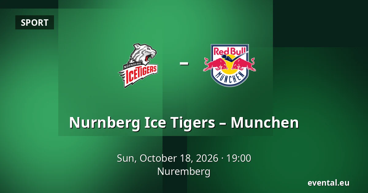 Nurnberg Ice Tigers – Munchen — Nuremberg