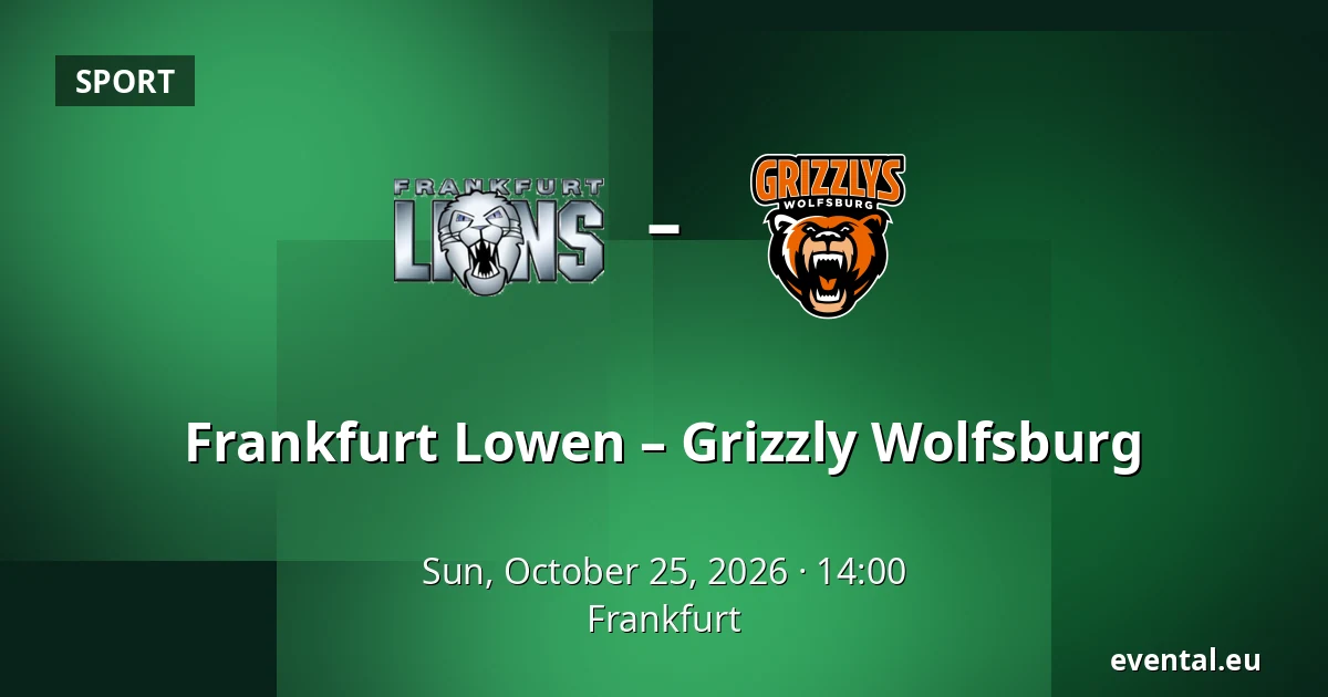 Frankfurt Lowen – Grizzly Wolfsburg — Frankfurt