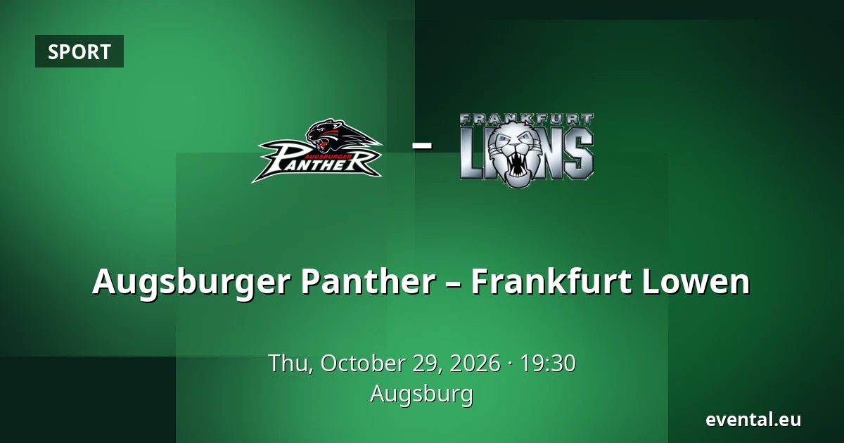 Augsburger Panther – Frankfurt Lowen — Augsburg