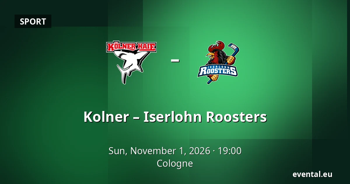 Kolner – Iserlohn Roosters — Cologne
