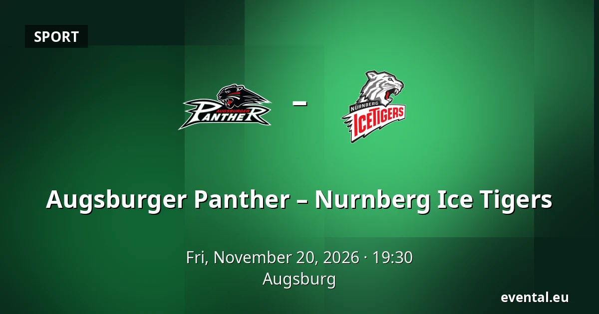 Augsburger Panther – Nurnberg Ice Tigers — Augsburg