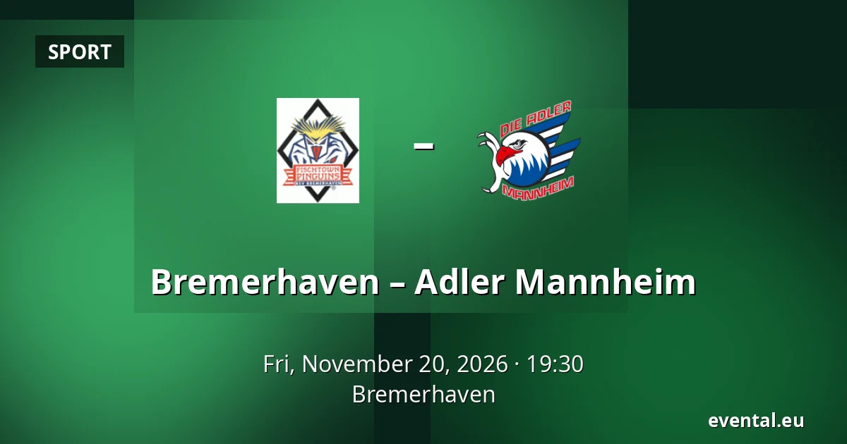 Bremerhaven – Adler Mannheim — Bremerhaven